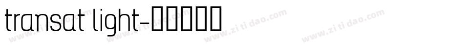 transat light字体转换